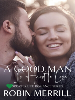 cover image of A Good Man Is Hard to Lose